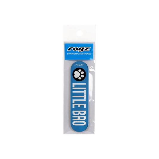 Rogz Personalised Pre-Made Badge Little Bro Small