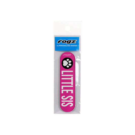 Rogz Personalised Pre-Made Badge Little Sis Small